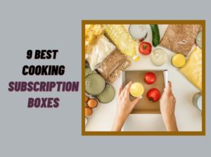 Cooking Subscription Boxes