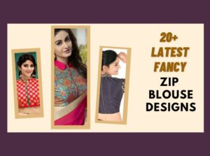 20+ Fancy Zip Blouse Design Ideas That Are Both Glamorous and Stylish
