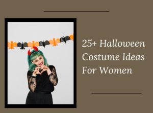 Halloween Costume Ideas For Women