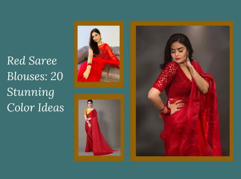 Red Saree Blouses 20 Stunning Color Ideas