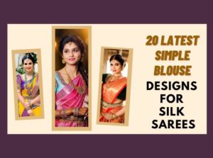 Simple Blouse Designs For Silk Sarees