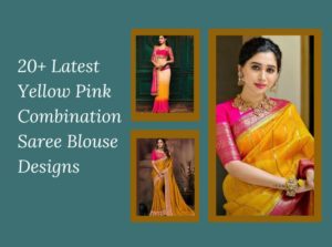 Yellow Pink Combination Saree Blouse Designs