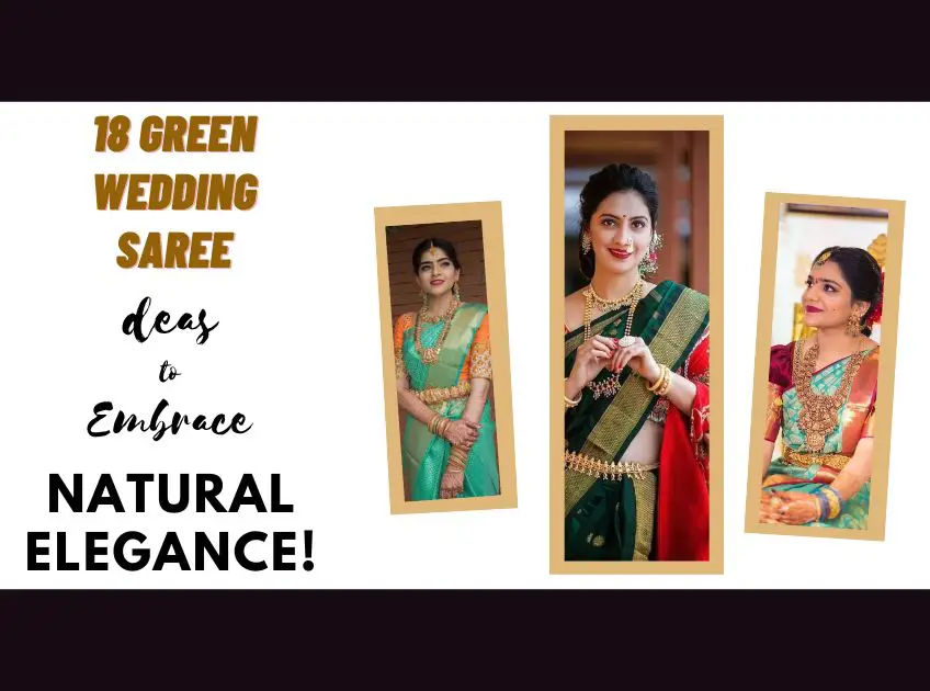 18 Green Wedding Saree Ideas to Embrace Natural Elegance