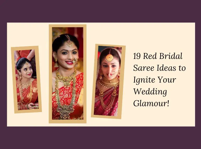 19 Red Bridal Saree Ideas to Ignite Your Wedding Glamour!