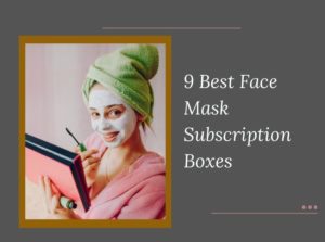 Face Mask Subscription Boxes