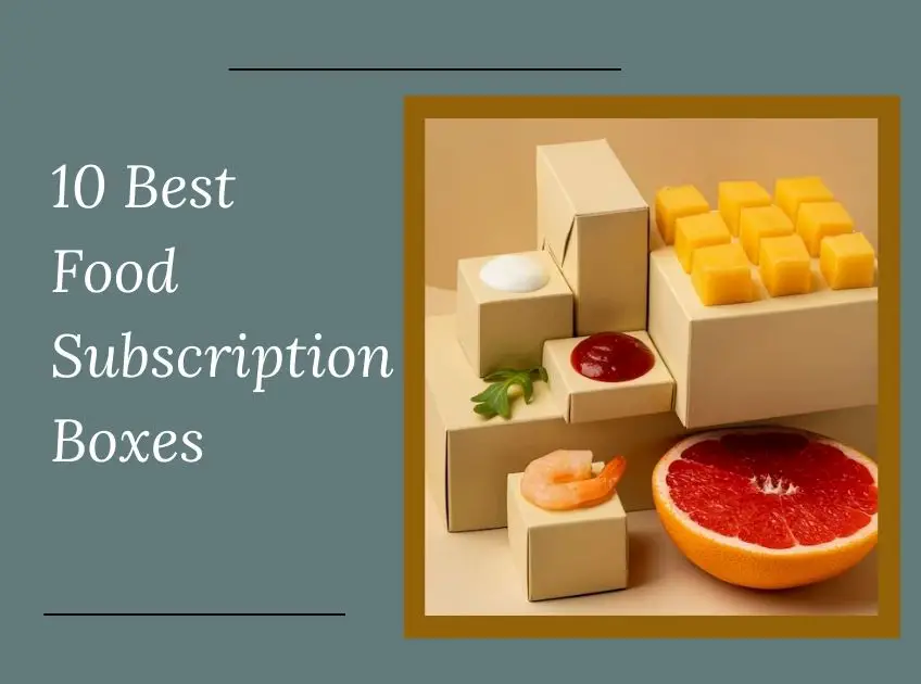 Food Subscription Boxes
