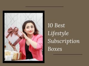 Lifestyle Subscription Boxes
