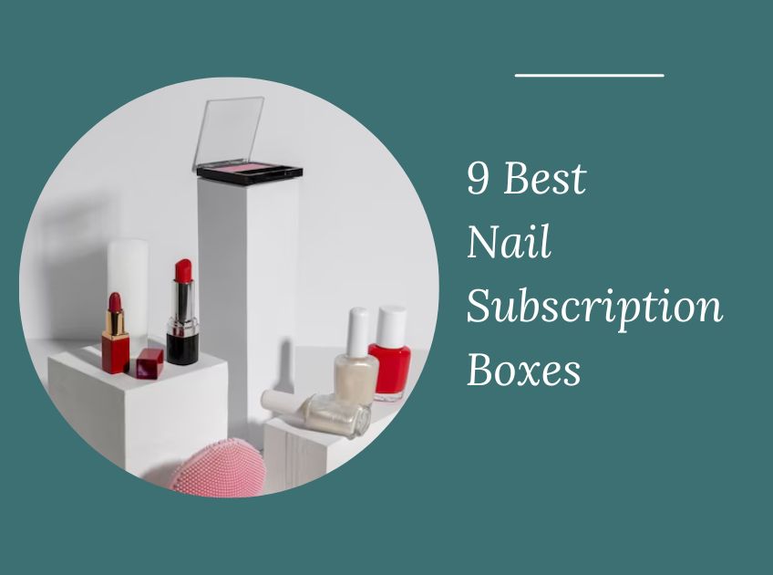 Nail Subscription Boxes